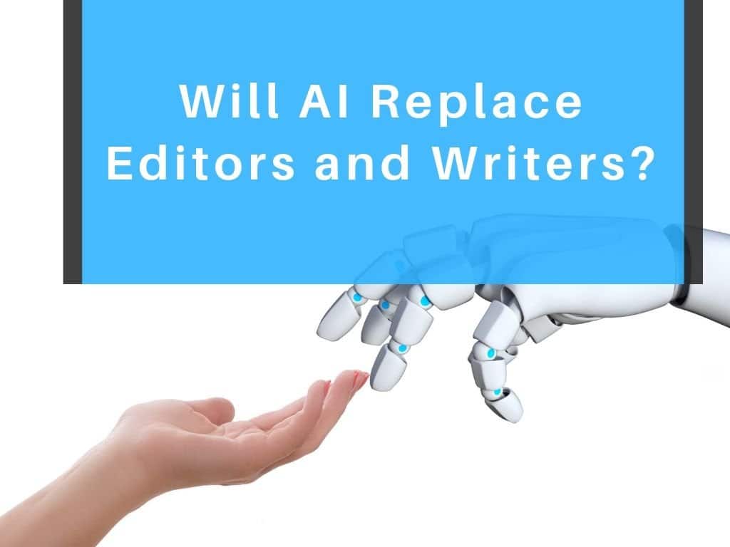 AI replace editors and writers