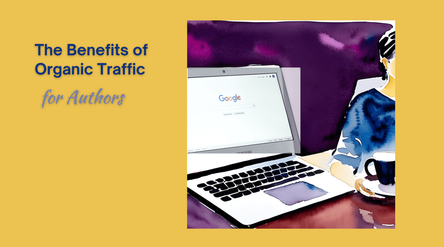 benefits of organic traffic for authors