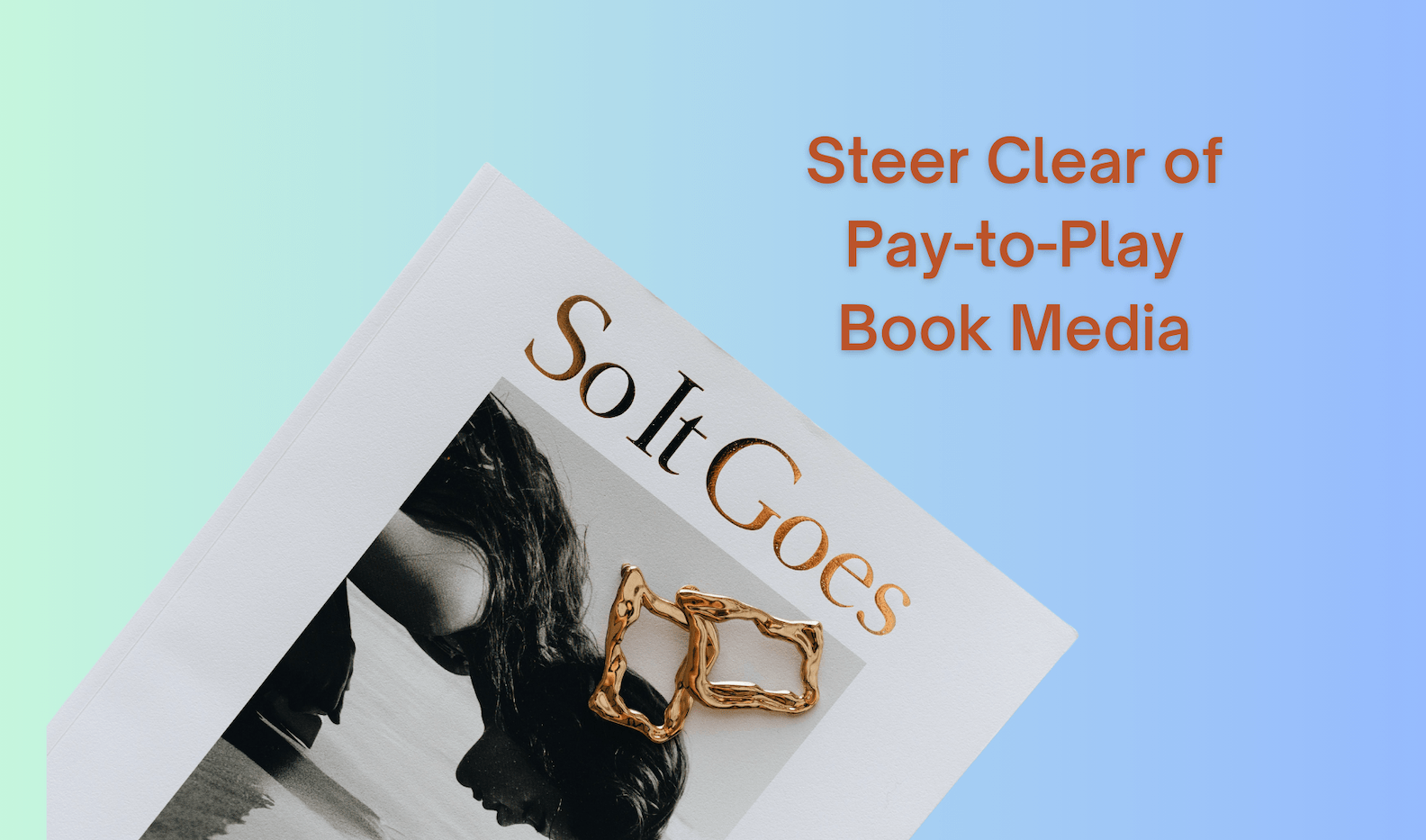 Pay to Play Book Media and Marketing