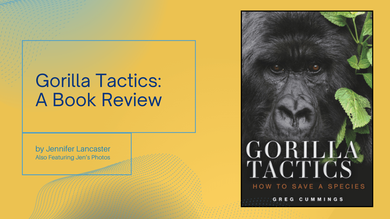 Gorilla Tactics Book Review